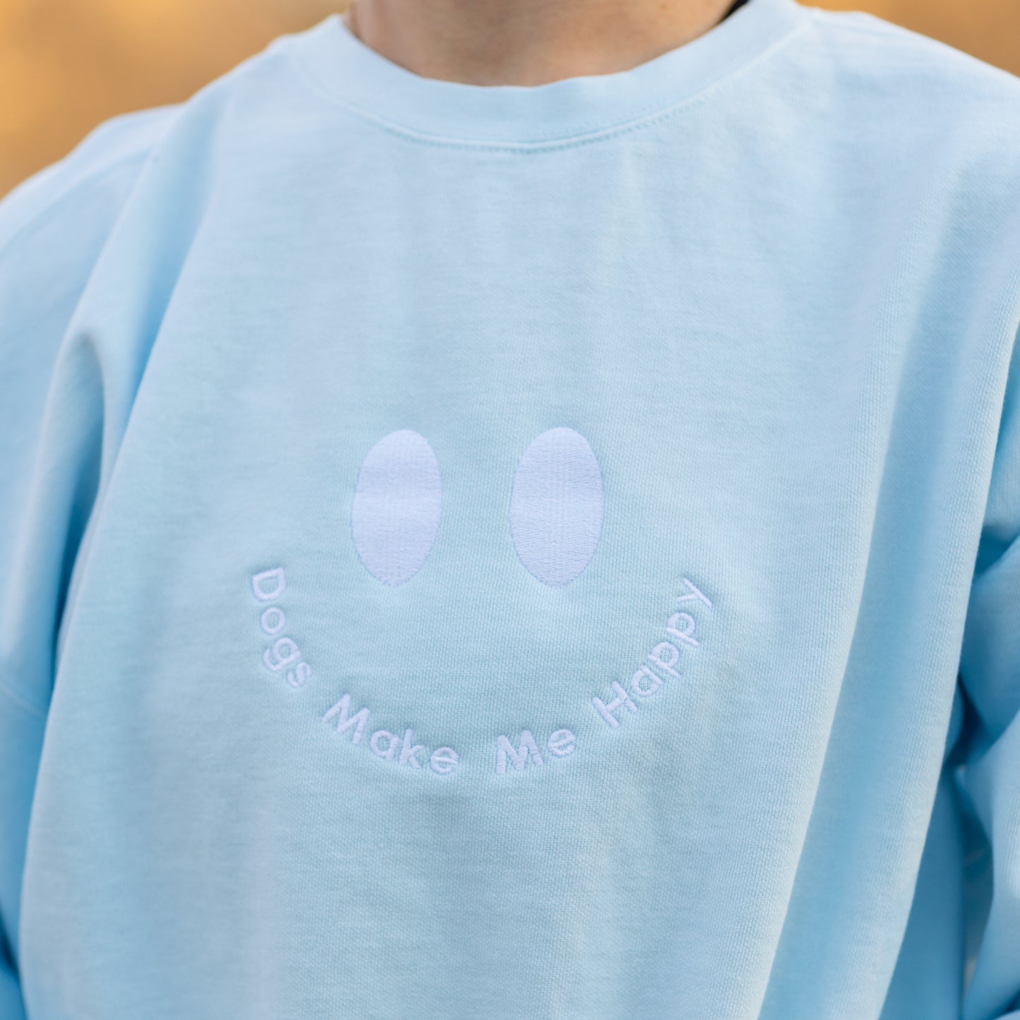 Dogs Make Me Happy Embroidered Crewneck