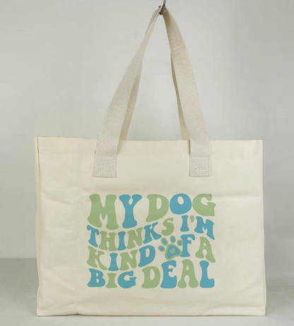 Kind of a Big Deal Tote Bag